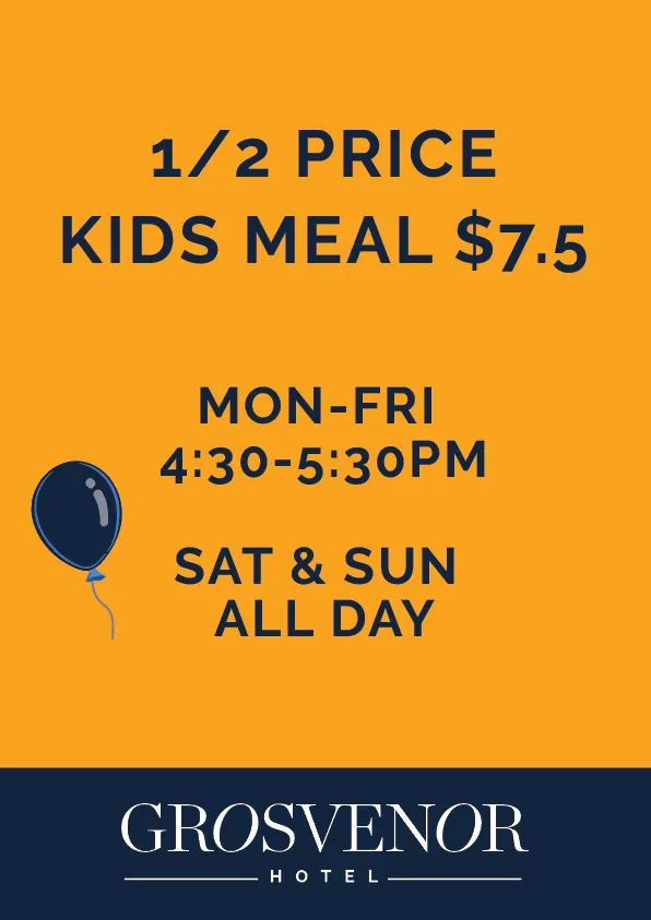 Kids Meal Offer - Grosvenor Hotel Poster