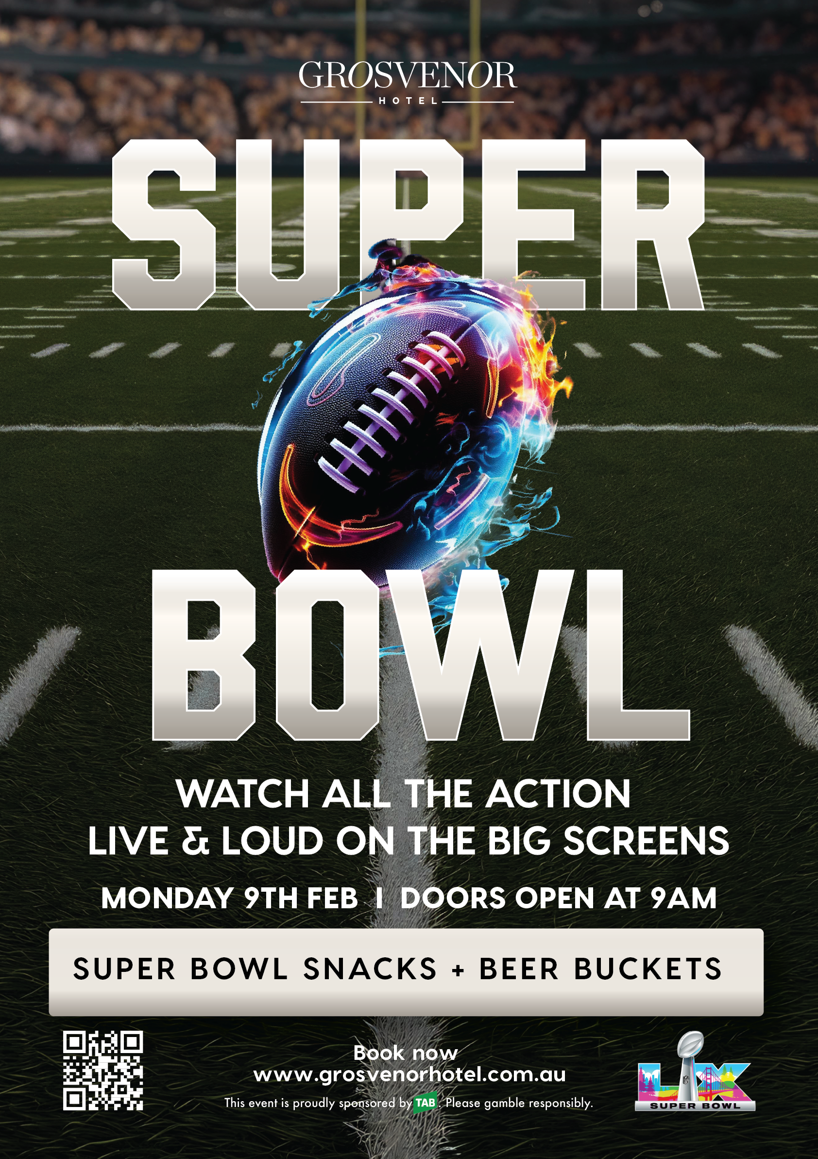 Super Bowl 60 showing Live and Loud at Grosvenor Hotel on Monday 9th February 2026.