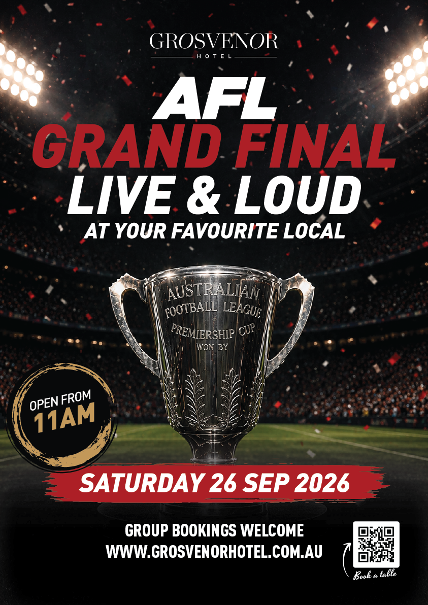 AFL Grand Final 2026 live and loud at Grosvenor Hotel St Kilda East, Saturday 26 September from 11am, with big screens, pub food and cold beers.